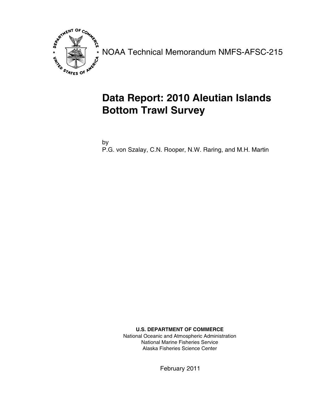 2010 Aleutian Islands Bottom Trawl Survey