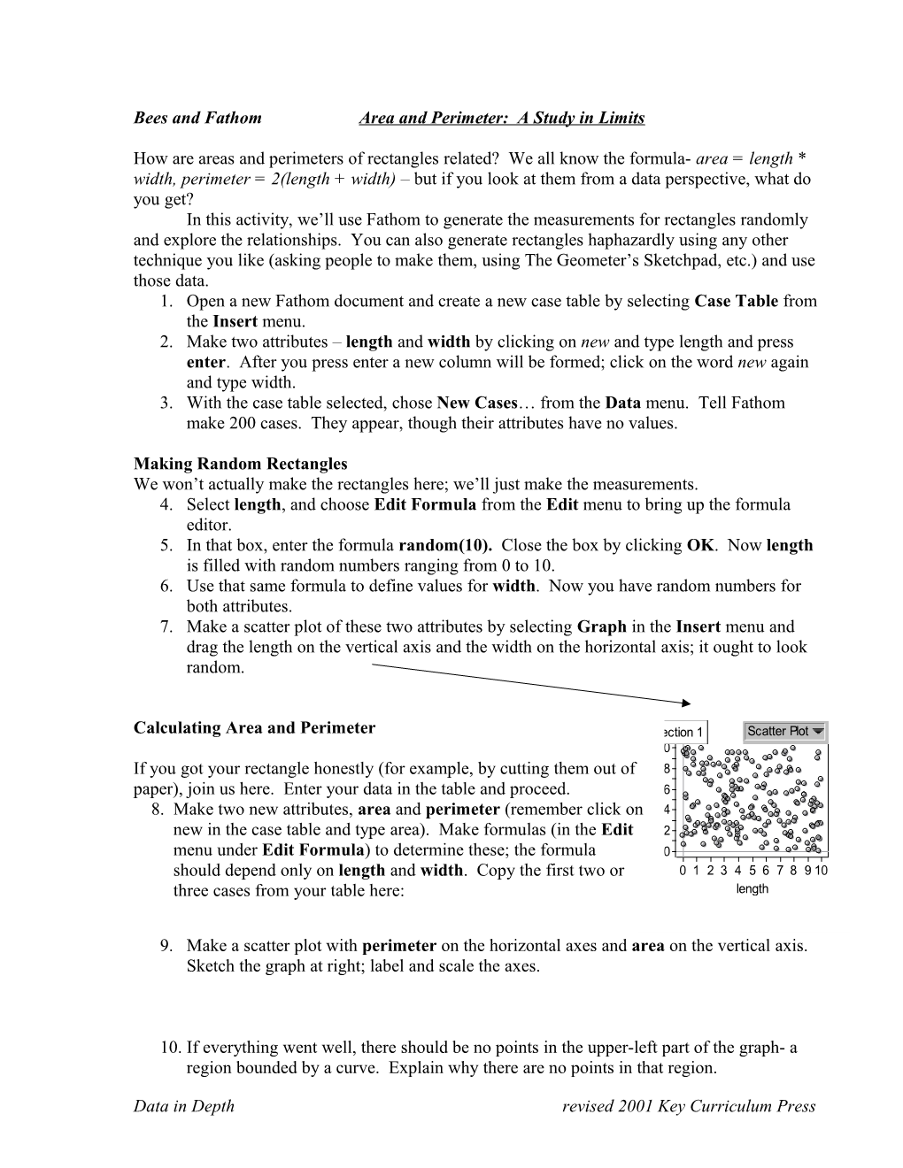 Area and Perimeter: a Study in Limits