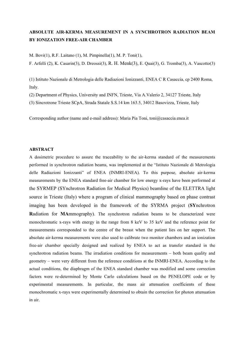 Dosimetry in Synchrotron Radiation Beam by Ionization Air Chambers