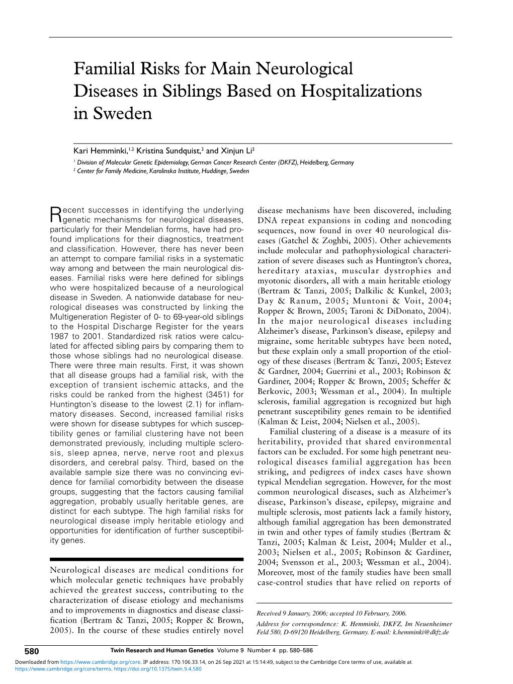 Familial Risks for Main Neurological Diseases in Siblings Based on Hospitalizations in Sweden