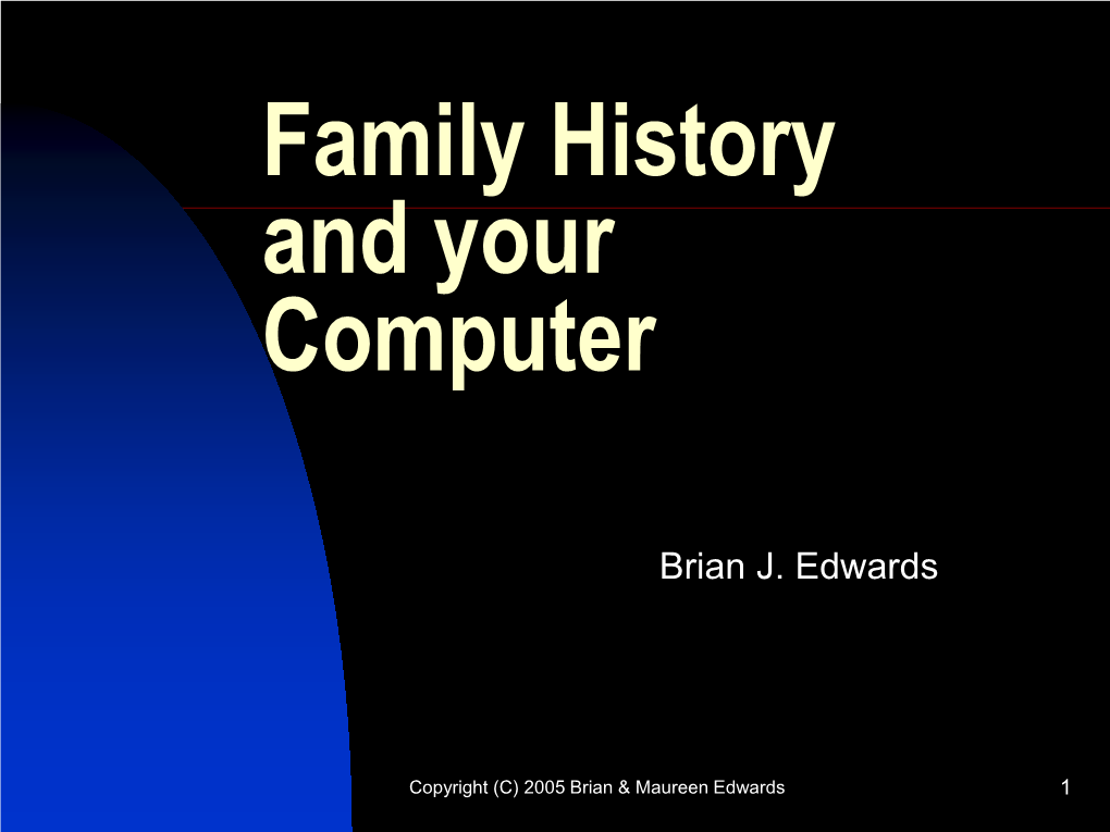 Family History and Your Computer