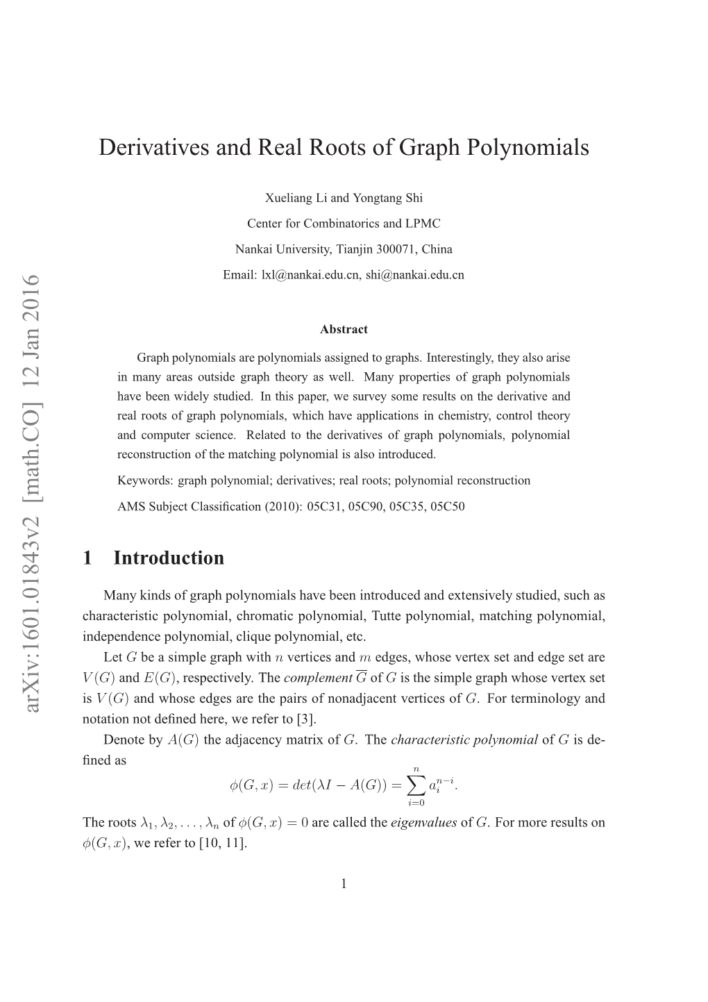 Derivatives and Real Roots of Graph Polynomials