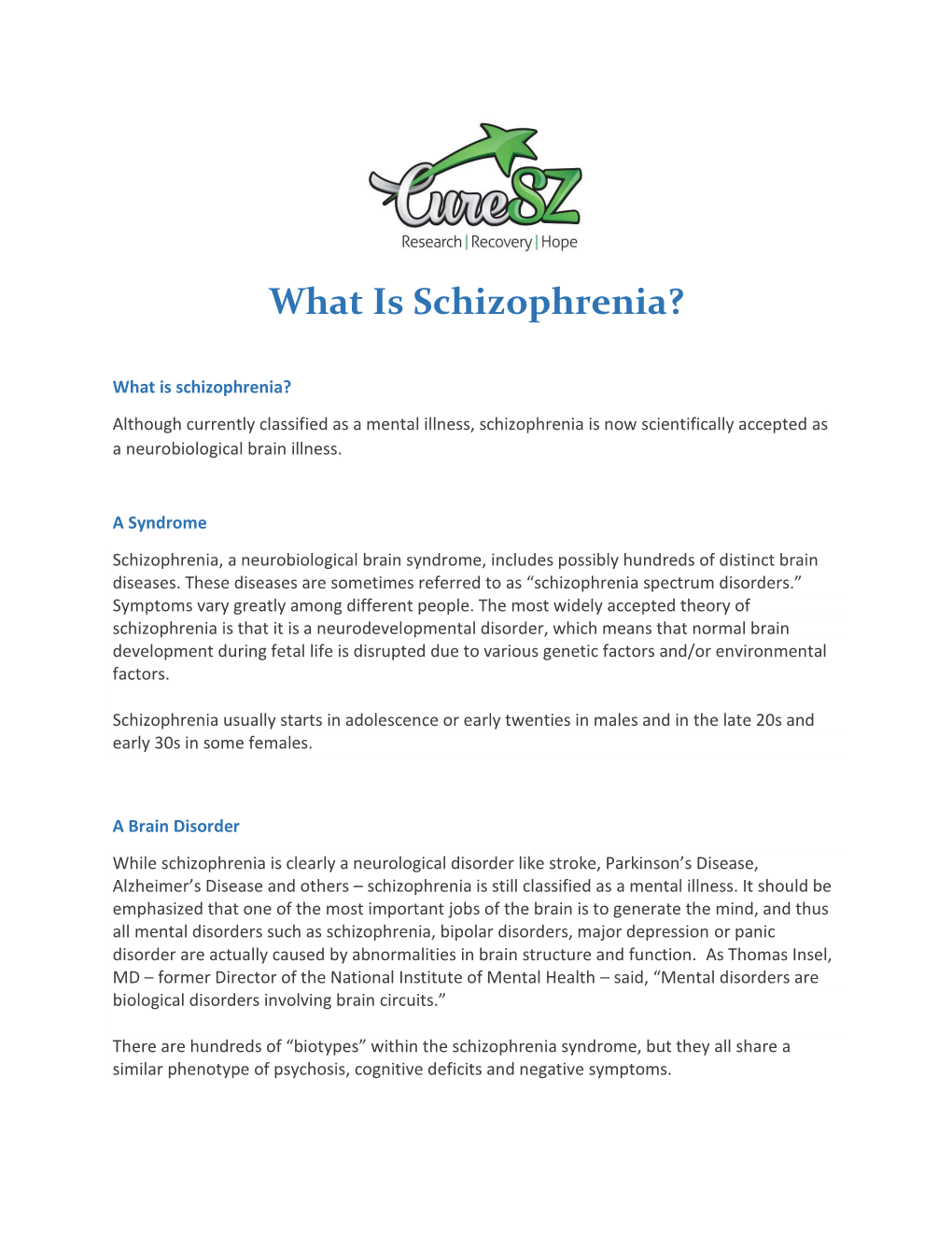 What Is Schizophrenia?