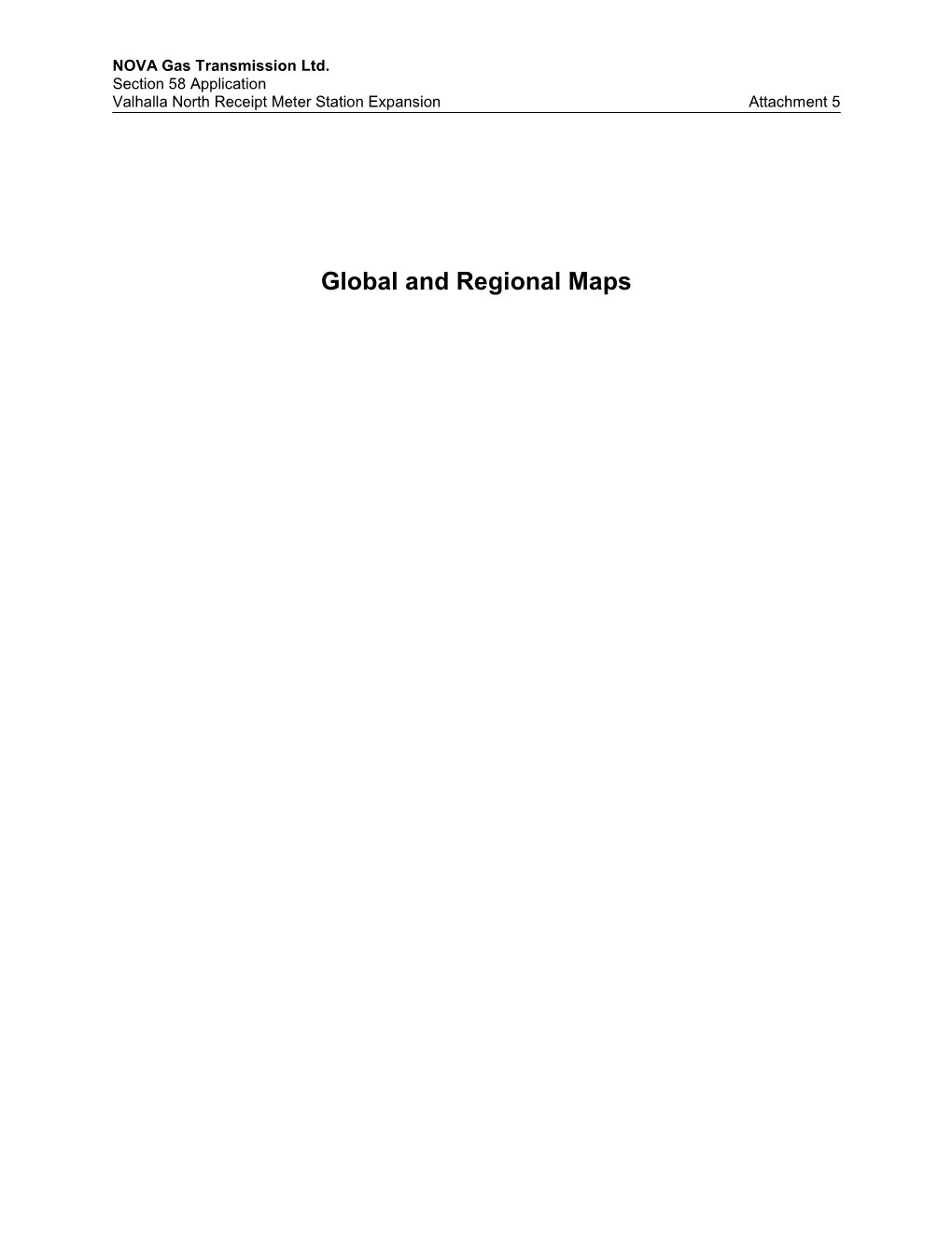 Global and Regional Maps NOVA Gas Transmission Ltd