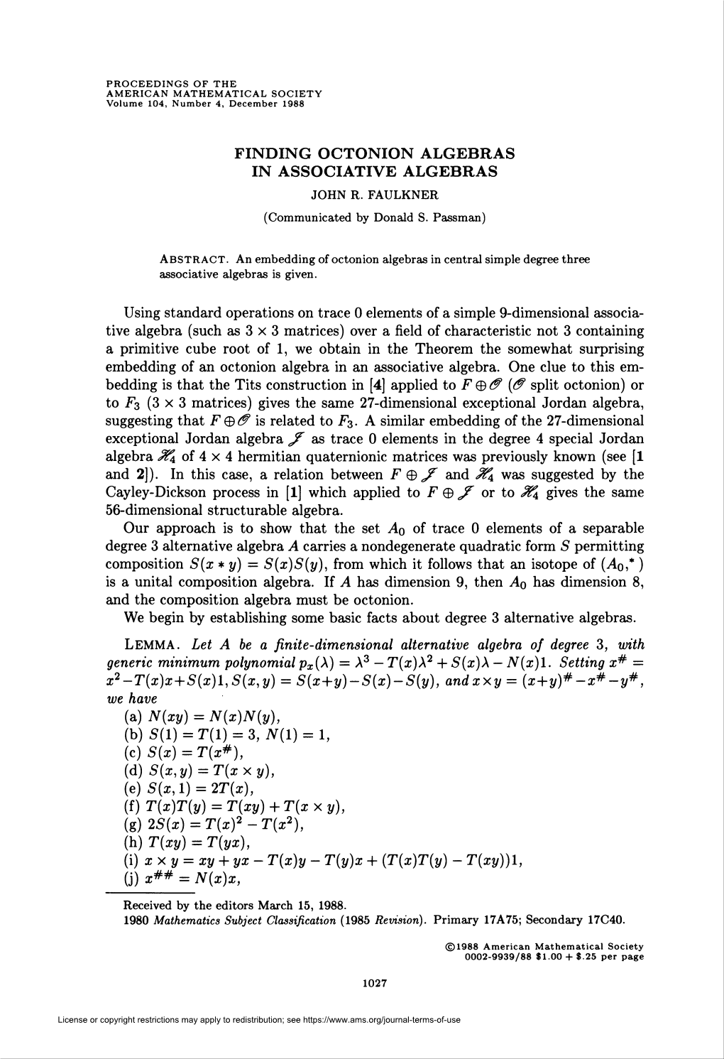 Finding Octonion Algebras in Associative Algebras John R