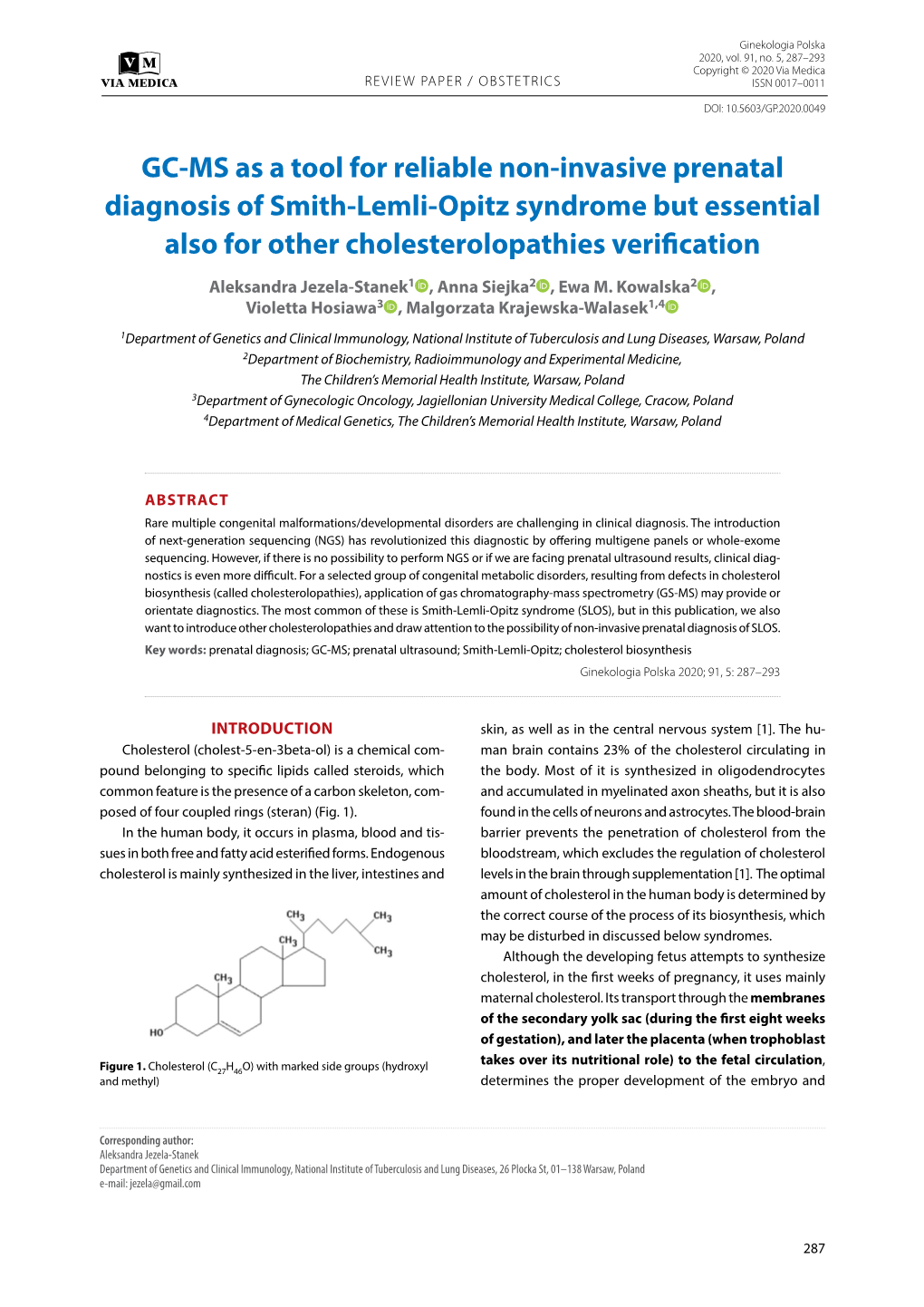 GC-MS As a Tool for Reliable Non-Invasive Prenatal Diagnosis of Smith-Lemli-Opitz Syndrome but Essential Also for Other Cholesterolopathies Verification