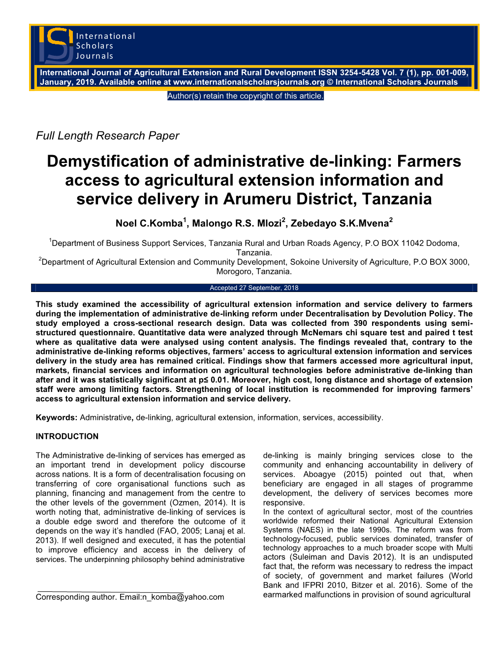 Demystification of Administrative De-Linking: Farmers Access to Agricultural Extension Information and Service Delivery in Arumeru District, Tanzania