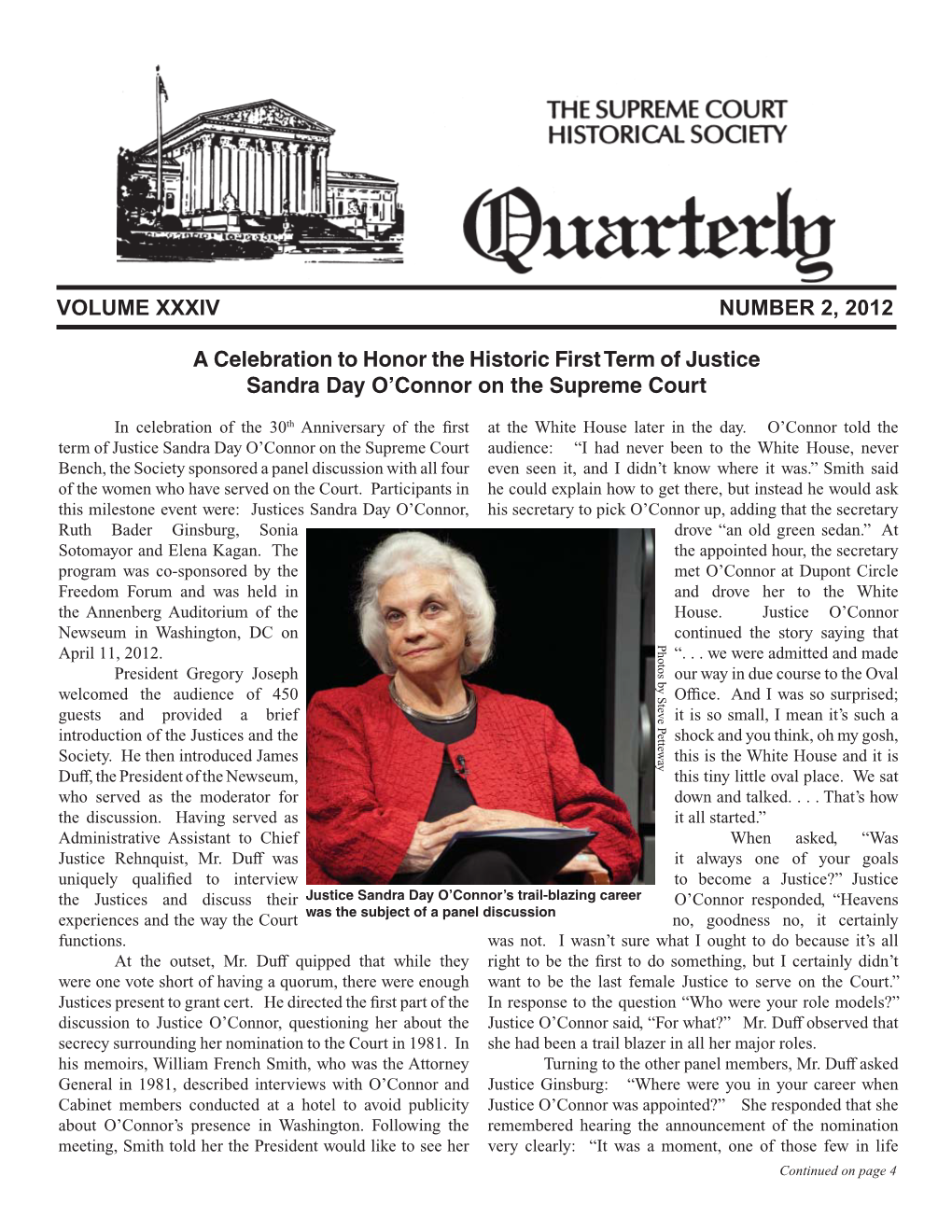 A Celebration to Honor the Historic First Term of Justice Sandra Day O’Connor on the Supreme Court