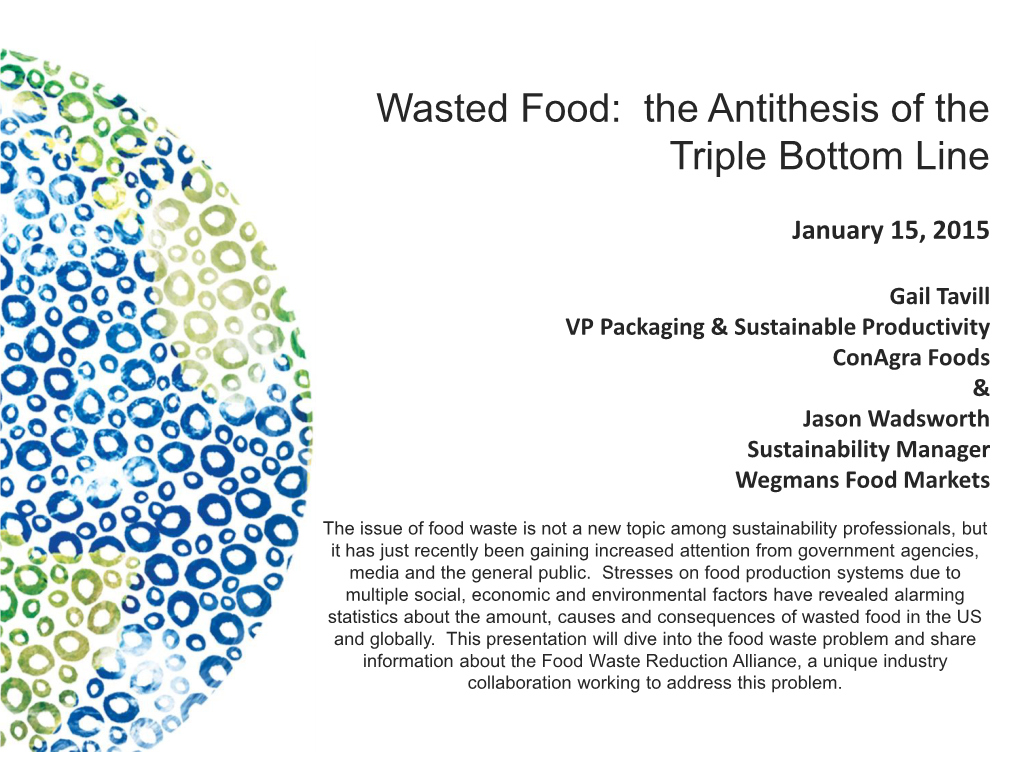 Wasted Food: the Antithesis of the Triple Bottom Line