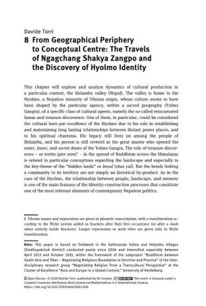 8 from Geographical Periphery to Conceptual Centre: the Travels of Ngagchang Shakya Zangpo and the Discovery of Hyolmo Identity