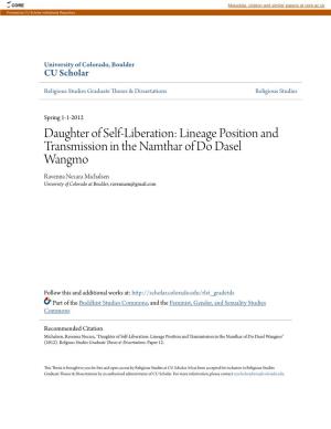 Lineage Position and Transmission in the Namthar of Do Dasel Wangmo Ravenna Necara Michalsen University of Colorado at Boulder, Ravennam@Gmail.Com
