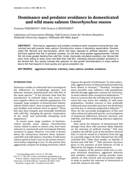 Dominance and Predator Avoidance in Domesticated and Wild Masu Salmon Oncorhynchus Masou