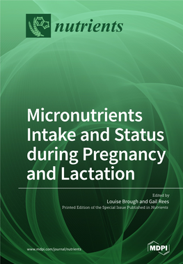 Micronutrients Intake and Status During Pregnancy and Lactation