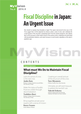 Fiscal Disciplinein Japan: an Urgent Issue