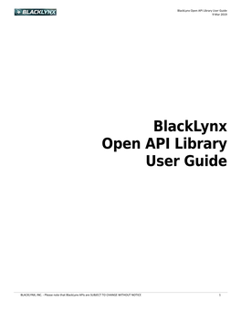 Blacklynx Open API Library User Guide 9 Mar 2019