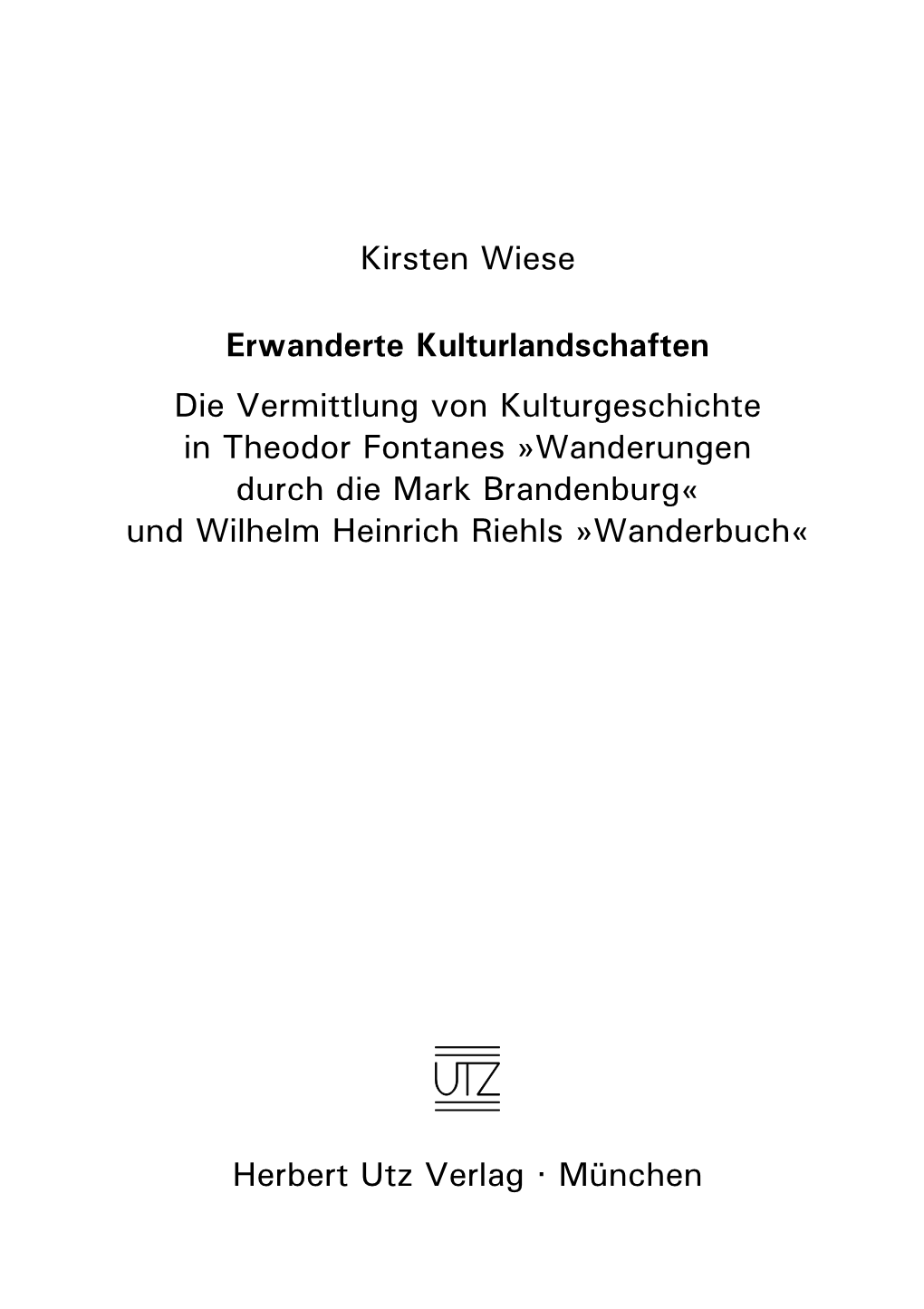 Kirsten Wiese Erwanderte Kulturlandschaften Die