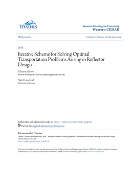 Iterative Scheme for Solving Optimal Transportation Problems Arising in Reflector Design Tilmann Glimm Western Washington University, Tilmann.Glimm@Wwu.Edu