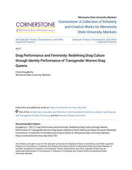 Drag Performance and Femininity: Redefining Drag Culture Through Identity Performance of Transgender Women Drag Queens
