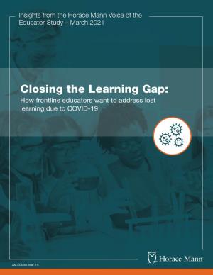 Closing the Learning Gap: How Frontline Educators Want to Address Lost Learning Due to COVID-19