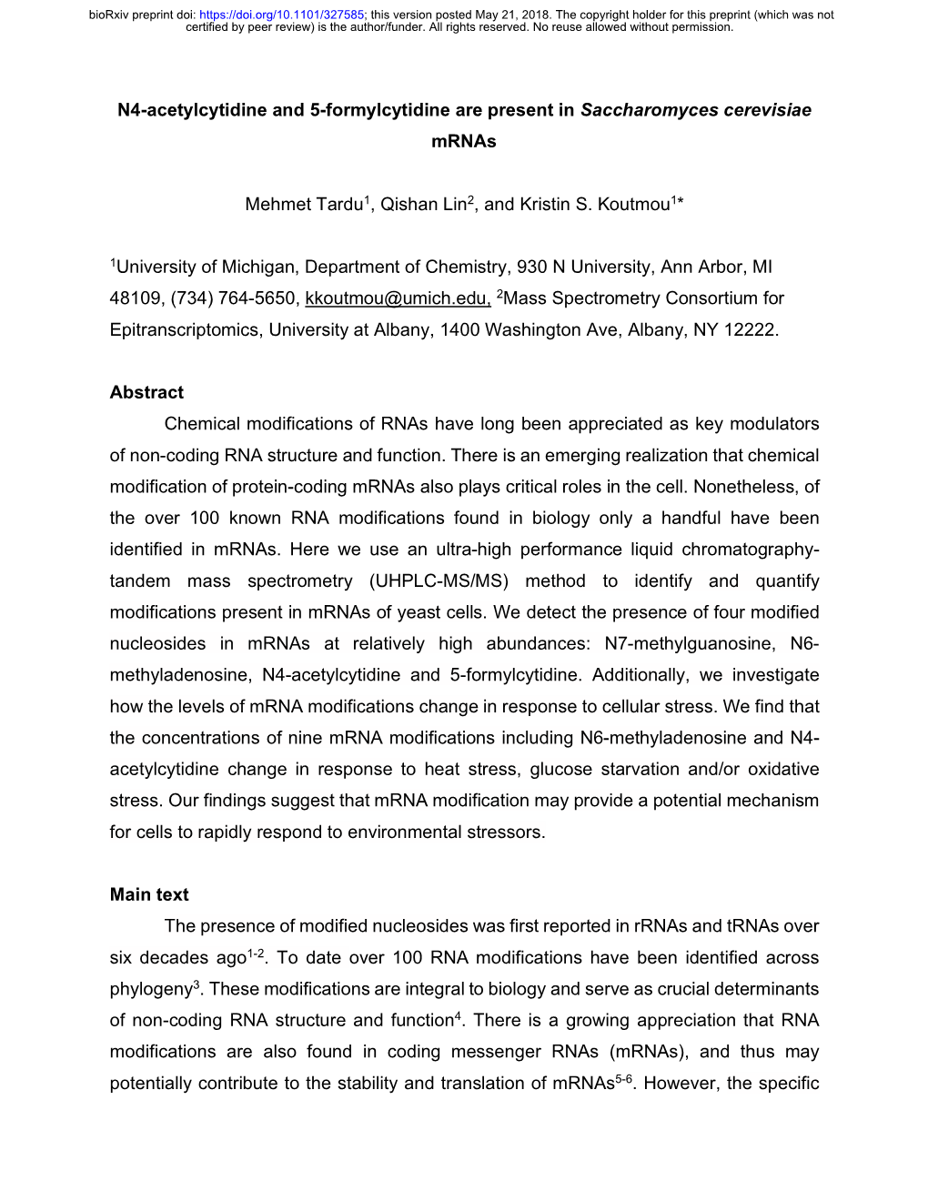 N4-Acetylcytidine and 5-Formylcytidine Are Present in Saccharomyces Cerevisiae Mrnas