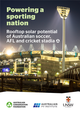 Powering a Sporting Nation Rooftop Solar Potential of Australian Soccer, AFL and Cricket Stadia D Cover