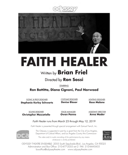 FAITH HEALER Written by Brian Friel Directed by Ron Sossi