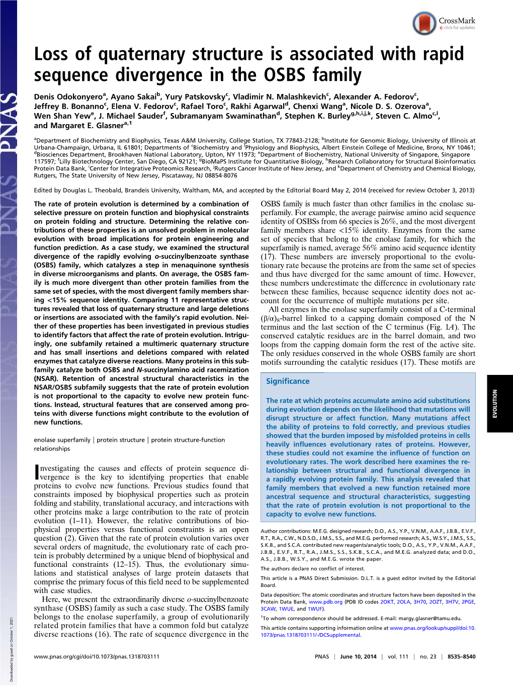 Loss of Quaternary Structure Is Associated with Rapid Sequence Divergence in the OSBS Family