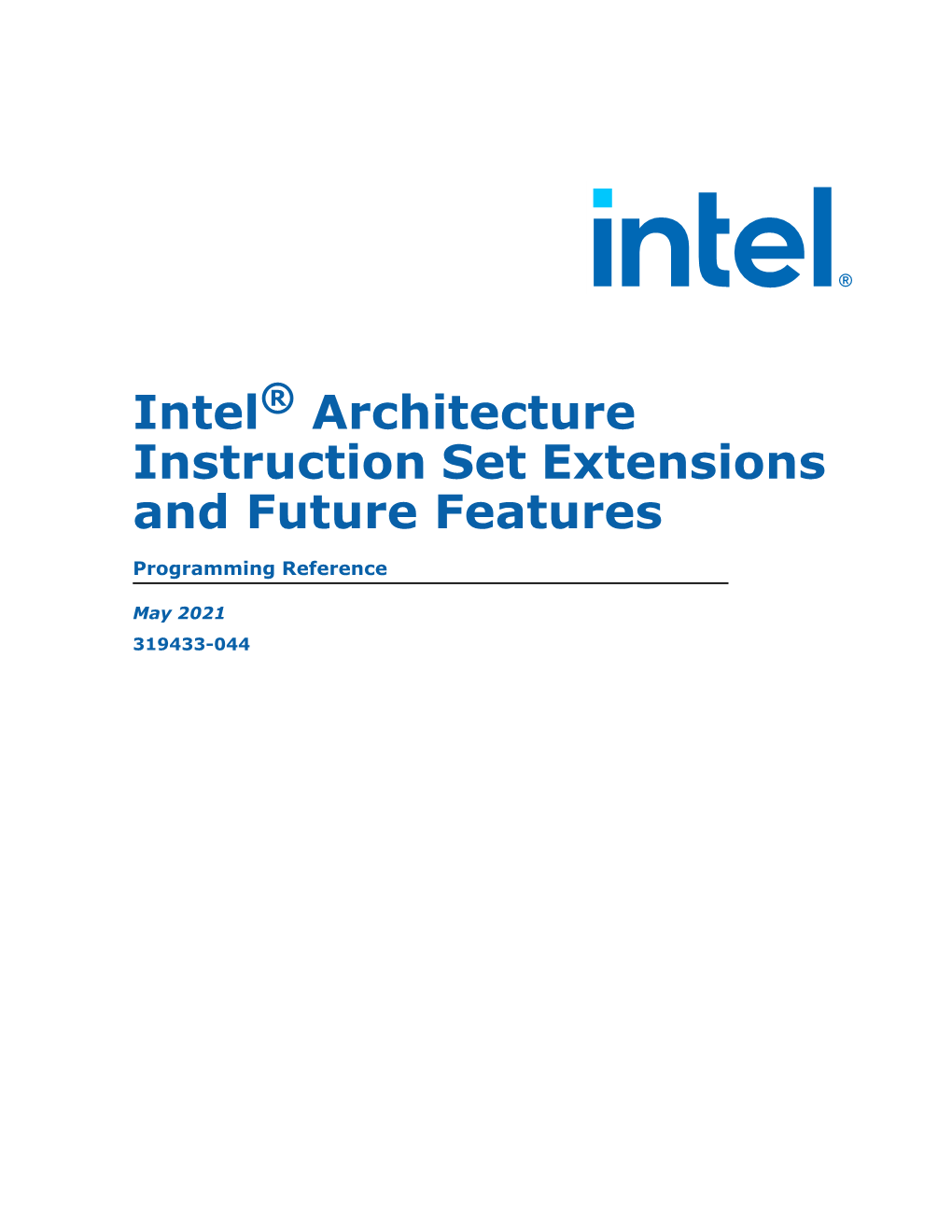 Intel® Architecture Instruction Set Extensions and Future Features