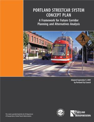 Streetcar System Concept Plan a Framework for Future Corridor Planning and Alternatives Analysis