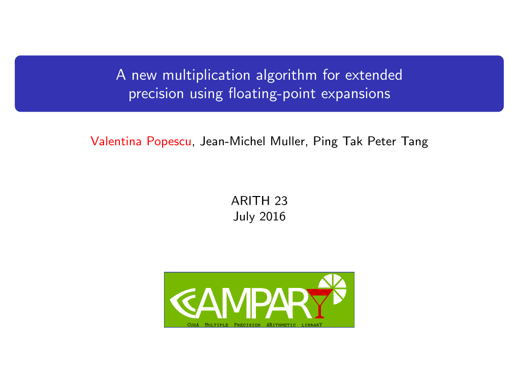 A New Multiplication Algorithm for Extended Precision Using ﬂoating-Point Expansions