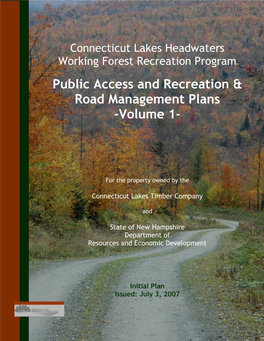Public Access and Recreation & Road Management Plans