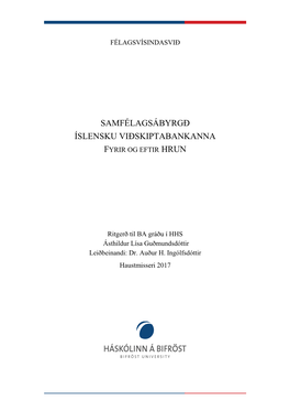 Samfélagsábyrgð Íslensku Viðskiptabankanna Fyrir Og Eftir Hrun