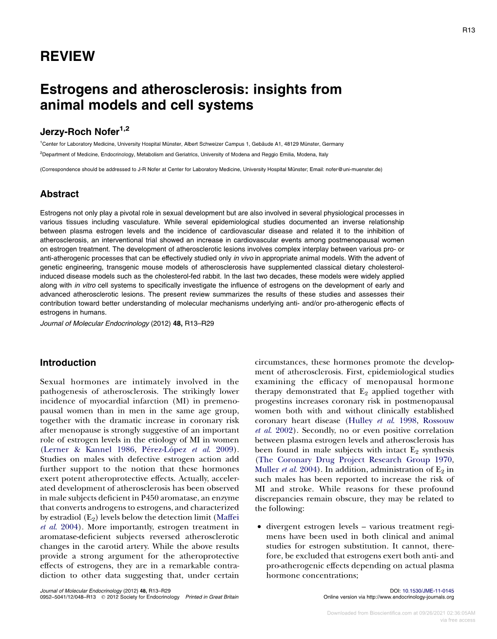 REVIEW Estrogens and Atherosclerosis