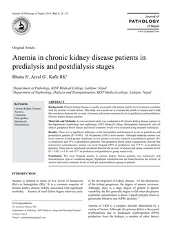 Anemia in Chronic Kidney Disease Patients in Predialysis and Postdialysis Stages Bhatta S1, Aryal G1, Kafle RK2