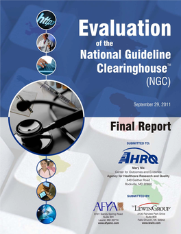 Evaluation of the National Guideline Clearinghouse (NGC)