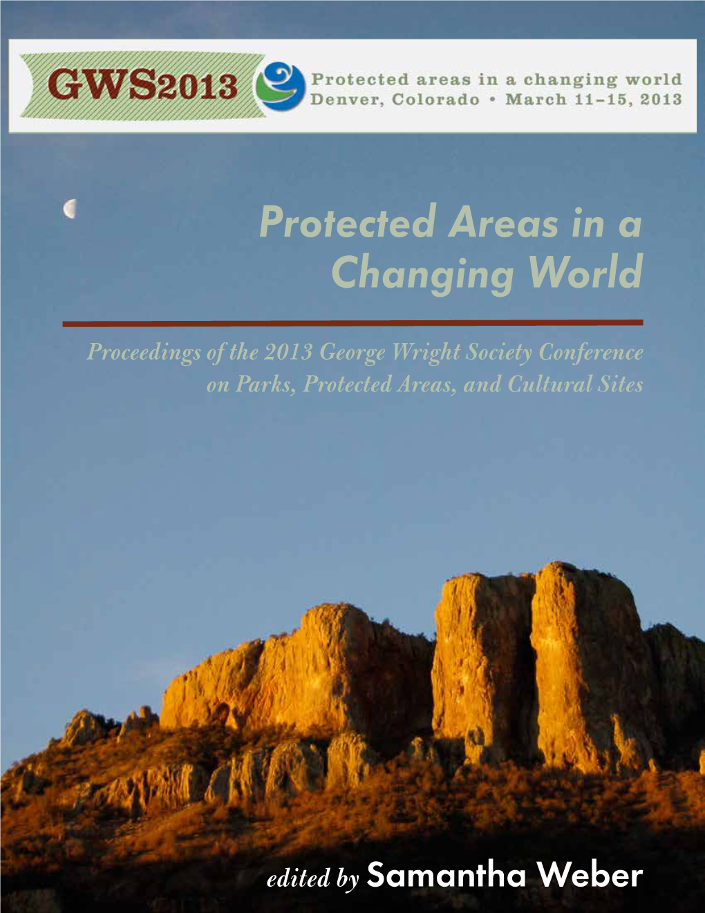 Protected Areas in a Changing World