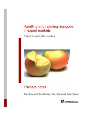 Handling and Ripening Mangoes in Export Markets
