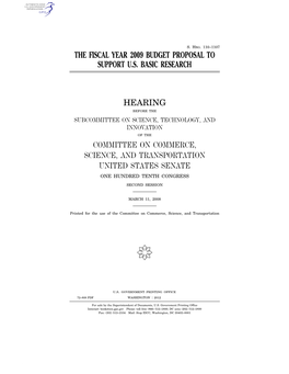 The Fiscal Year 2009 Budget Proposal to Support Us Basic Research Hearing
