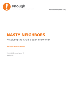 Nasty Neighbors Resolving the Chad–Sudan Proxy War