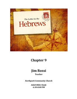 Hebrews: Bible Study and Commentary Jesus - Our Chief Priest