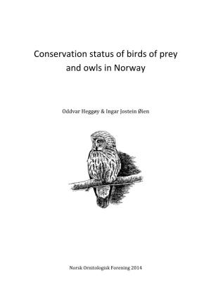 Conservation Status of Birds of Prey and Owls in Norway