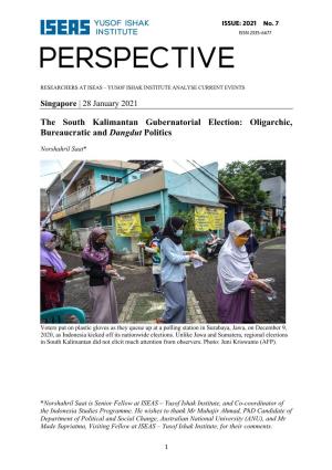 The South Kalimantan Gubernatorial Election: Oligarchic, Bureaucratic and Dangdut Politics