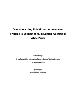 Operationalizing Robotic and Autonomous Systems in Support of Multi-Domain Operations White Paper