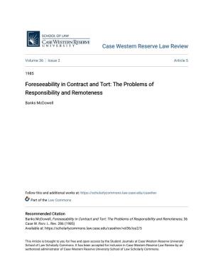 Foreseeability in Contract and Tort: the Problems of Responsibility and Remoteness