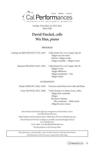 David Finckel, Cello Wu Han, Piano