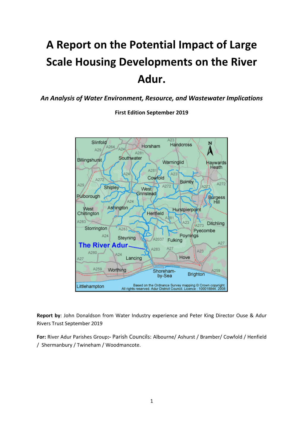 A Report on the Potential Impact of Large Scale Housing Developments on the River Adur
