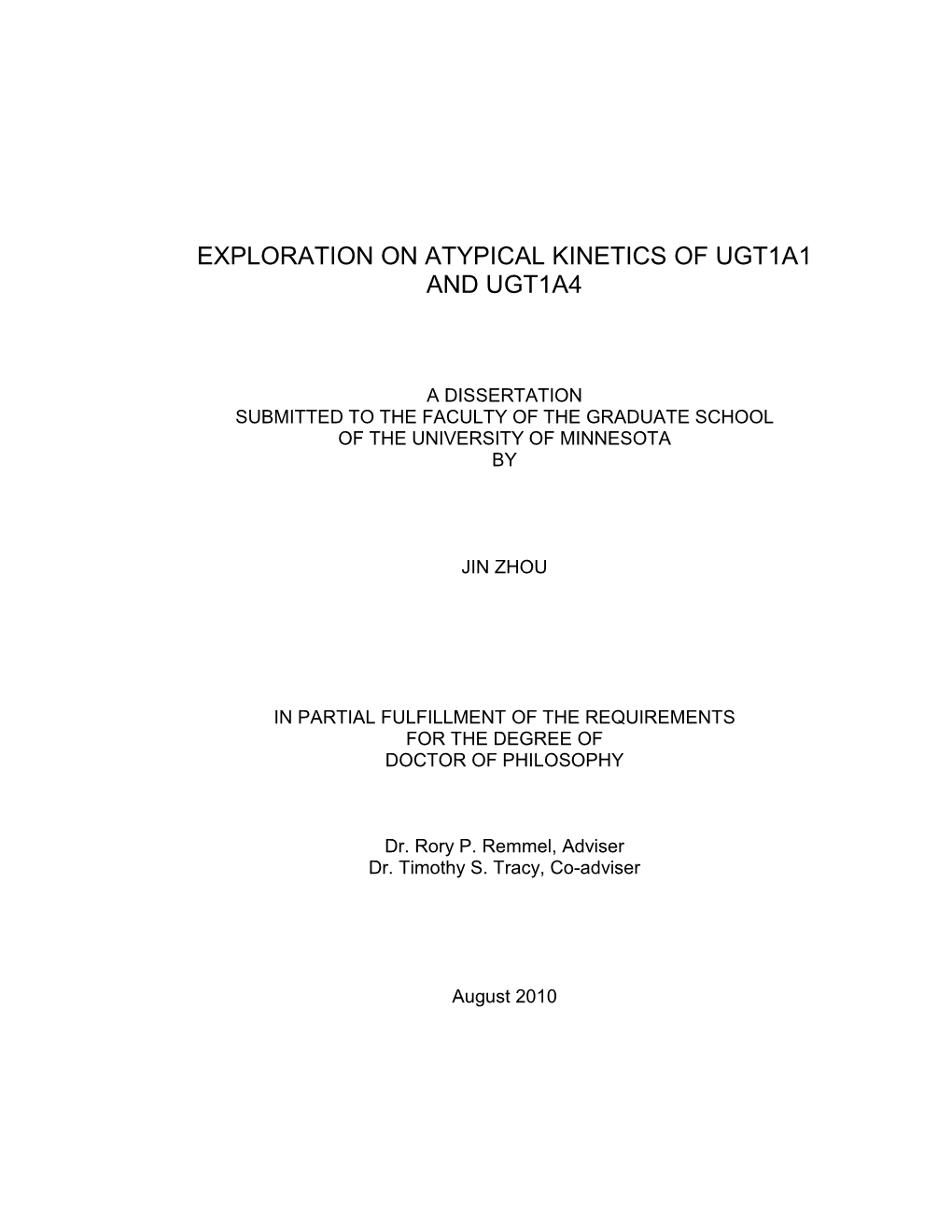 Exploration on Atypical Kinetics of Ugt1a1 and Ugt1a4