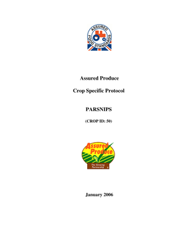 Assured Produce Crop Specific Protocol PARSNIPS