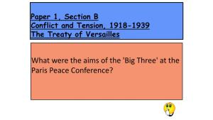 What Were the Aims of the 'Big Three' at the Paris Peace Conference? Interleaving