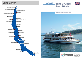 Lake Zürich Lake Cruises from Zürich